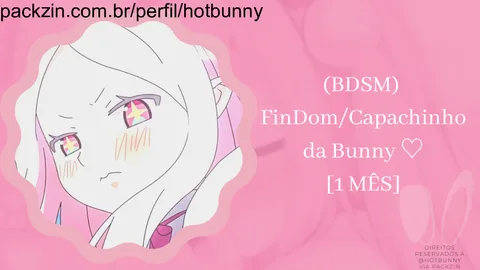 Imagem do serviço (BDSM)  FinDom/Capachinho da Bunny ♡  [1 MÊS]