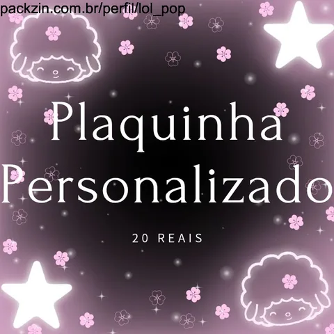 Imagem do serviço 💕 PLAQUINHA PERSONALIZADA. 💕