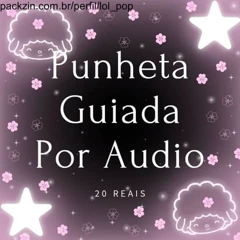 Imagem do serviço 💕 PUNHETA GUIADA POR ÁUDIO. 💕