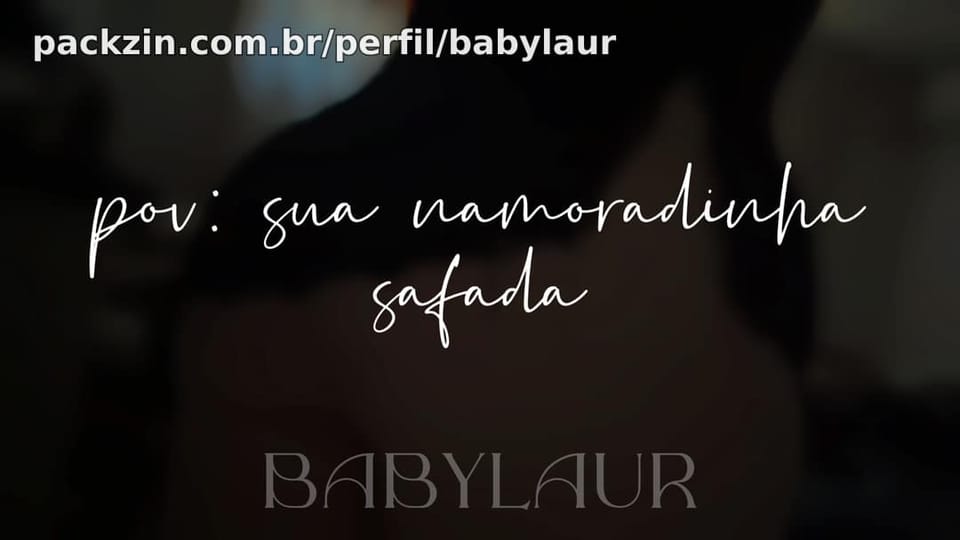 pov: sua namoradinha safada