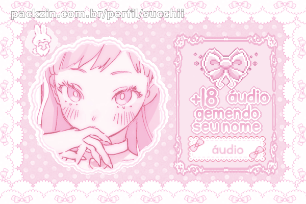 Imagem do serviço ꒰ +18 ꒱ áudio gemendo seu nome ♡