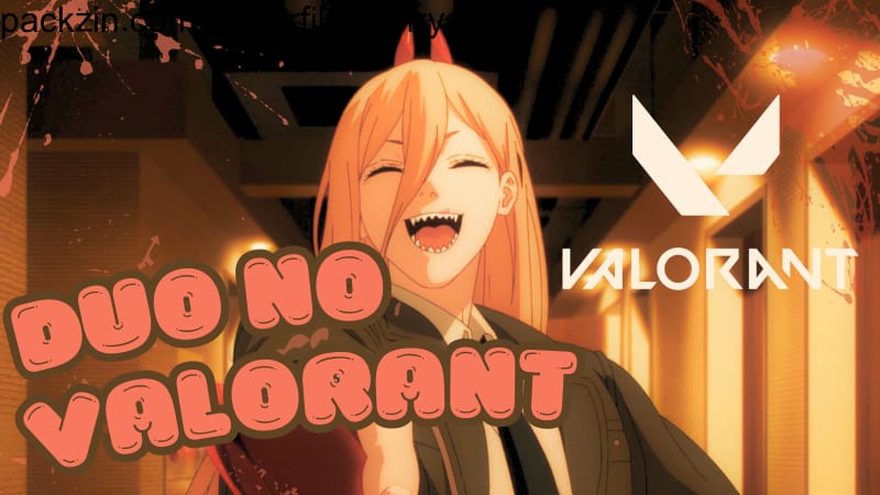Duo no Valorant!