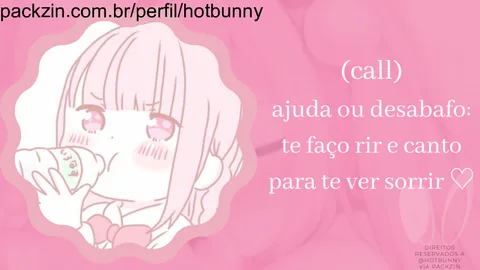 Imagem do serviço (call) ajuda ou desabafo: te faço rir e canto para te ver sorrir ♡