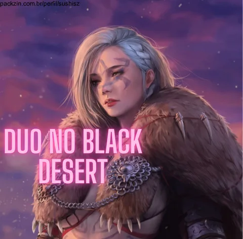 Imagem do serviço DUO NO BLACK DESERT