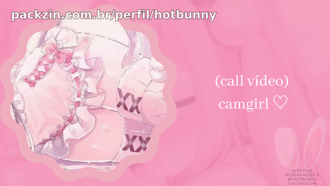 Imagem do serviço (call vídeo) camgirl ♡ [✨INÉDITO✨] xcam, sua streamer pessoal, você no controle da Hot Bunny