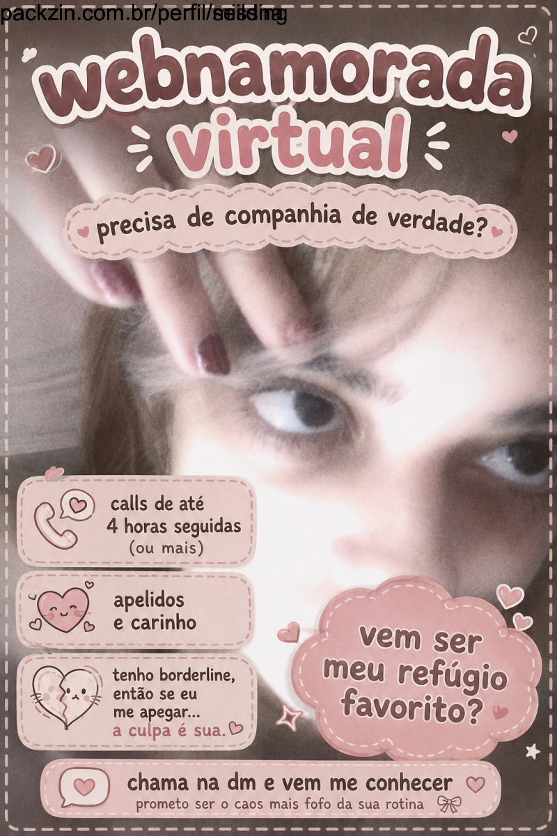 Imagem do serviço Webnamorada ou Webamiga ❤️ 24h de Companhia Virtual ✨